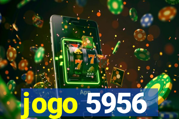 jogo 5956